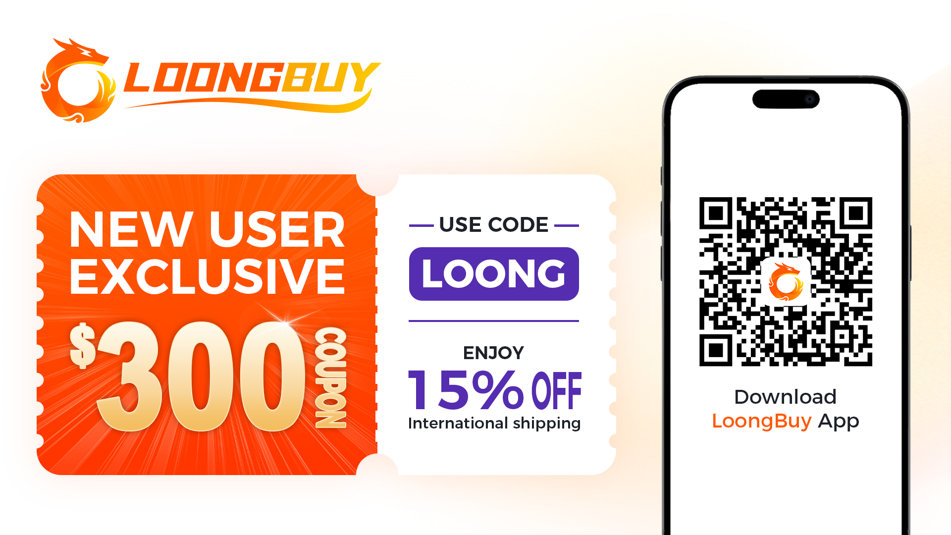LoongBuy new-user exclusive $300 coupon banner with code LOONG for 15% off international shipping